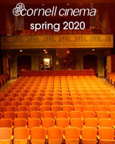 image of Willard Straight Theatre with text Cornell Cinema Spring 2020